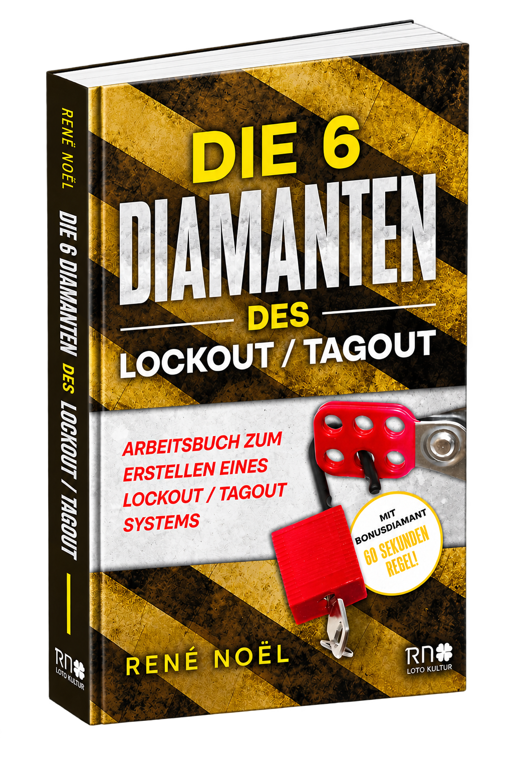 Die 6 Diamanten des Lockout/Tagout
